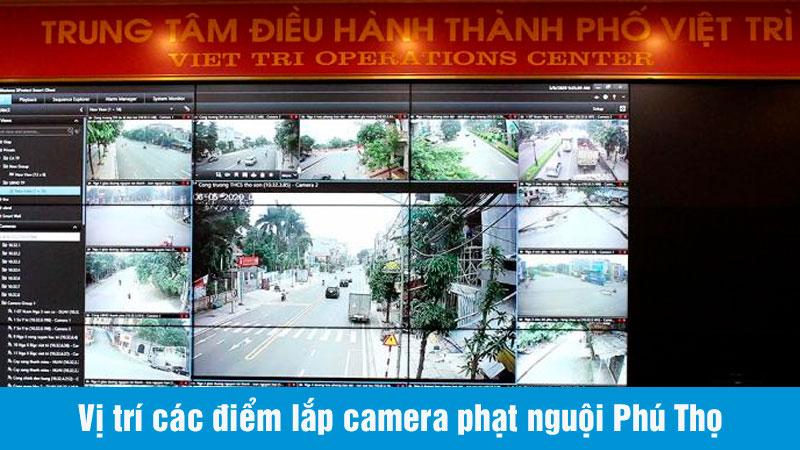 danh sách các điểm lắp camera phạt nguội Phú Thọ