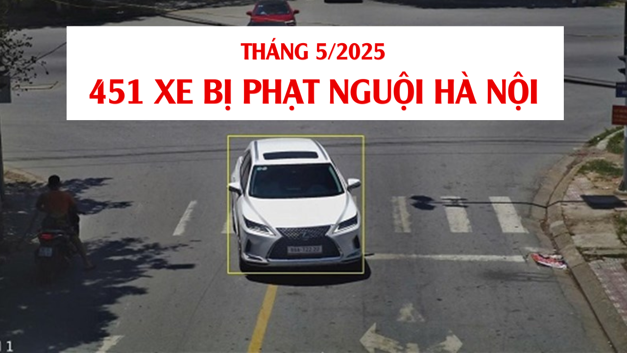cập nhậtdanh sách phạt nguội Hà Nội tháng 5.2025