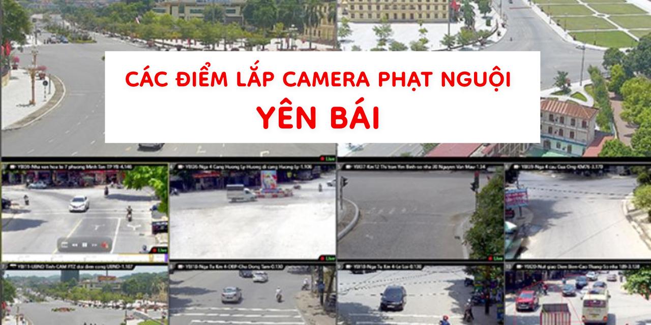 điểm lắp camera phạt nguội ở Yên Bái hiện nay